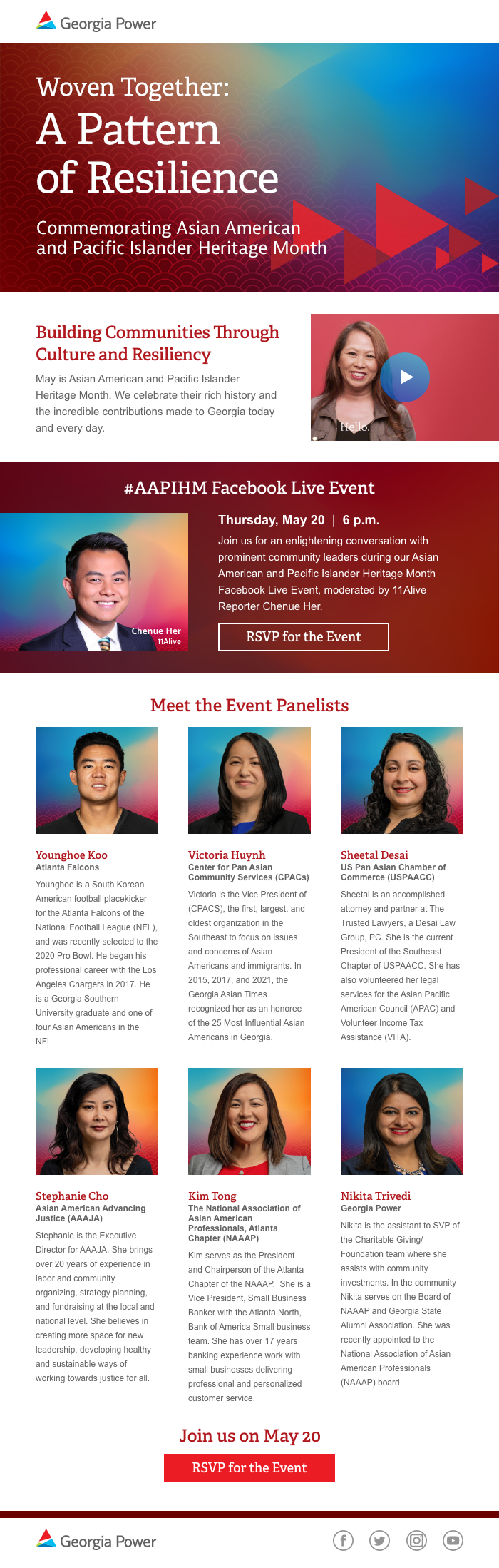 Email from Georgia Power promoting its AAPI Facebook Live event. It includes from the top a branded header, a link to a promotional video, a section with a CTA and the event information, bios of the six event panelists, and another CTA at the end..